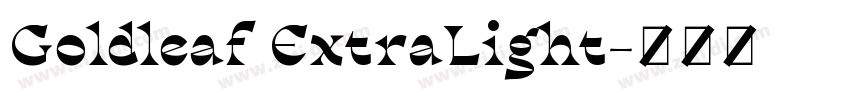 Goldleaf ExtraLight字体转换